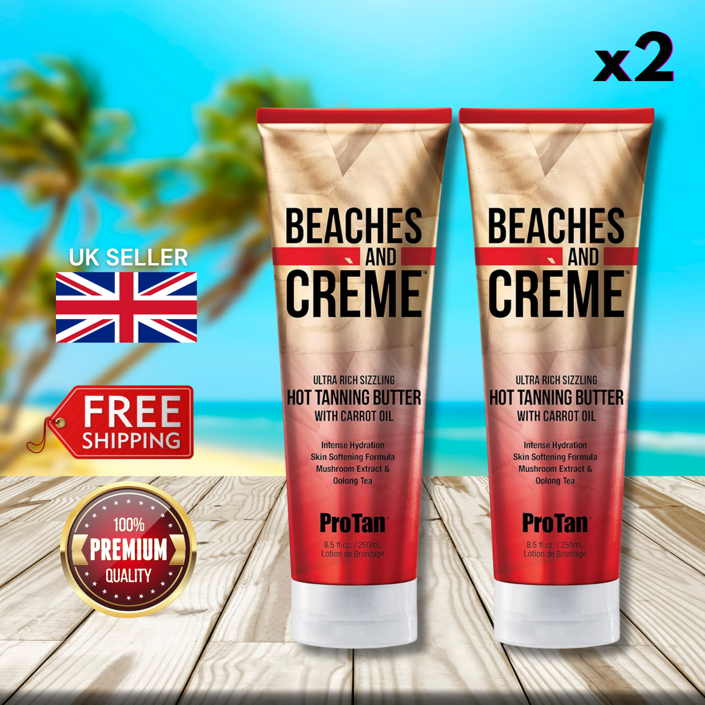 2 x Pro Tan Beaches and Creme Ultra Rich Sizzling Hot Tanning Butter 250ml