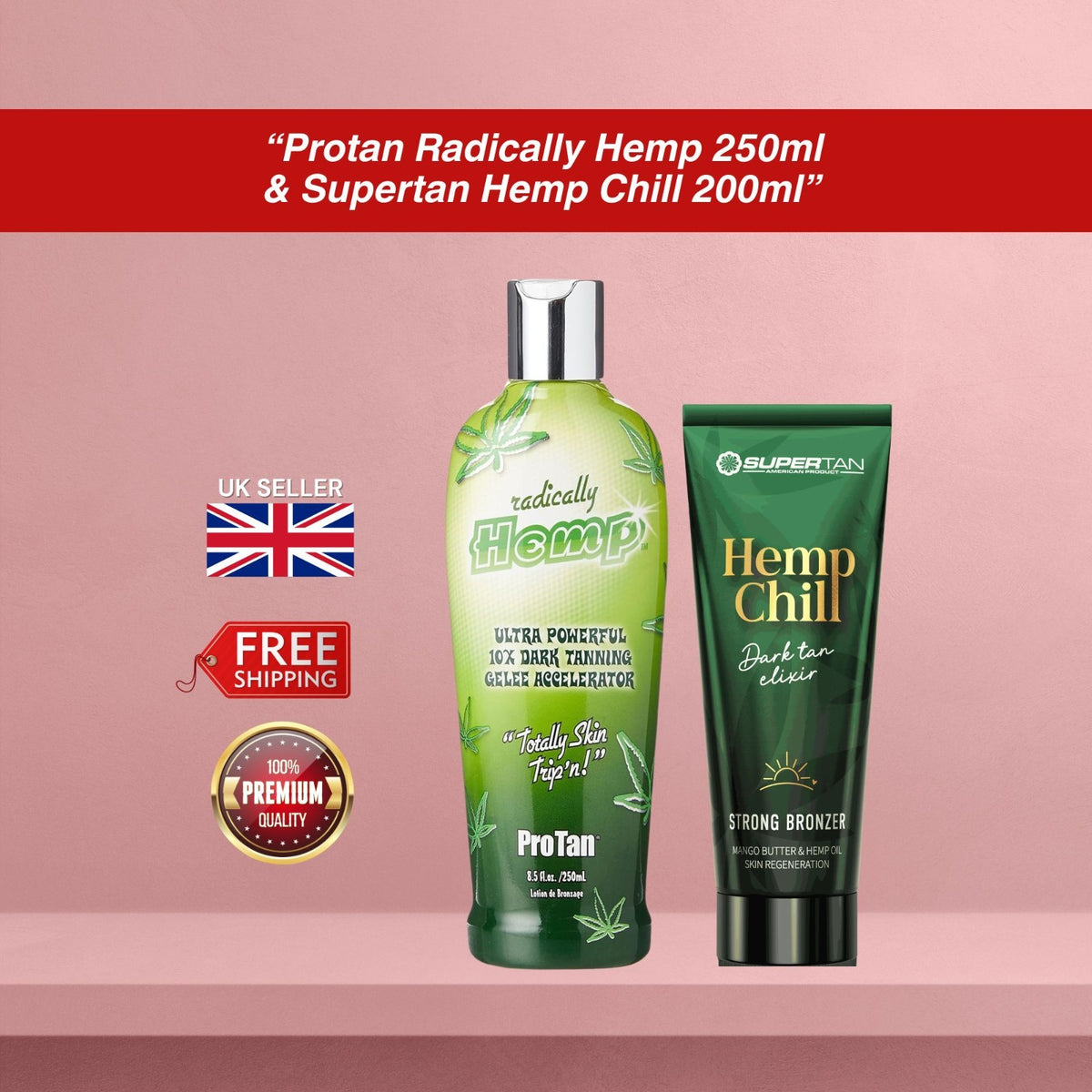 ProTan Radically Hemp 250ml & SuperTan Hemp Chill 200ml Tanning Accelerator Duo