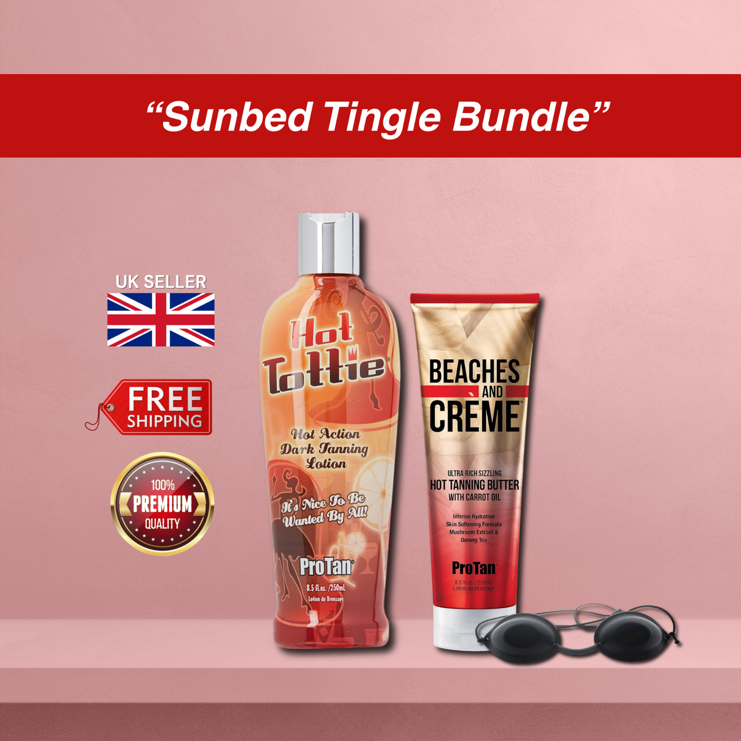 Pro Tan Hot tottie + Ultra Sizzling Hot Butter + Goggles Tingling Sunbed Set
