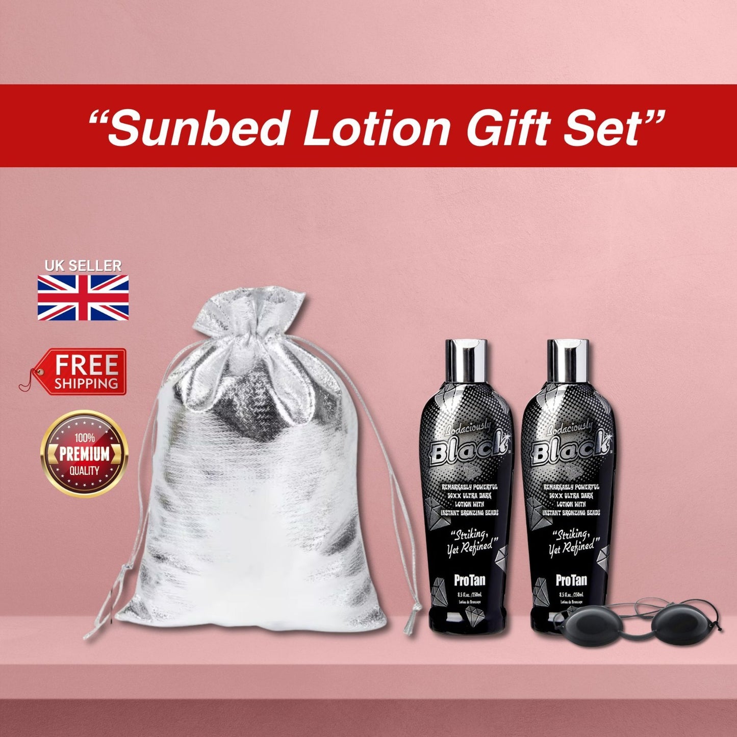 2 x Pro Tan Bodaciously Black 251ml with Sunbed Goggles Set + Gift Bag 🎁